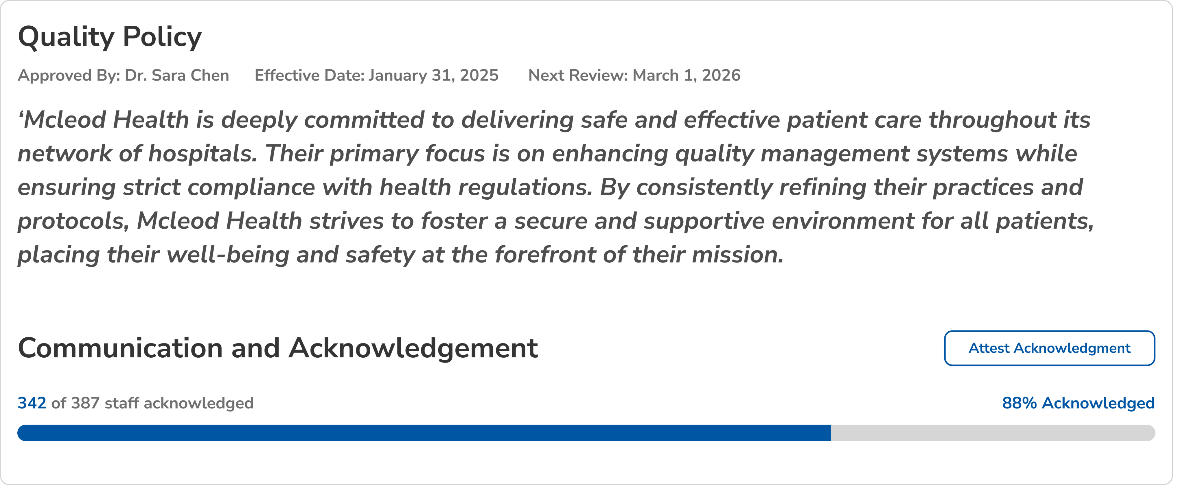 Quality Policy Attestation Progress